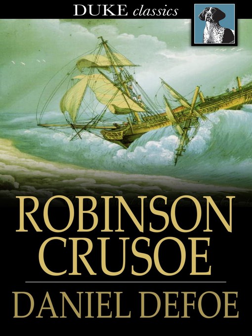 Daniel Defoe创作的Robinson Crusoe作品的详细信息 - 可供借阅